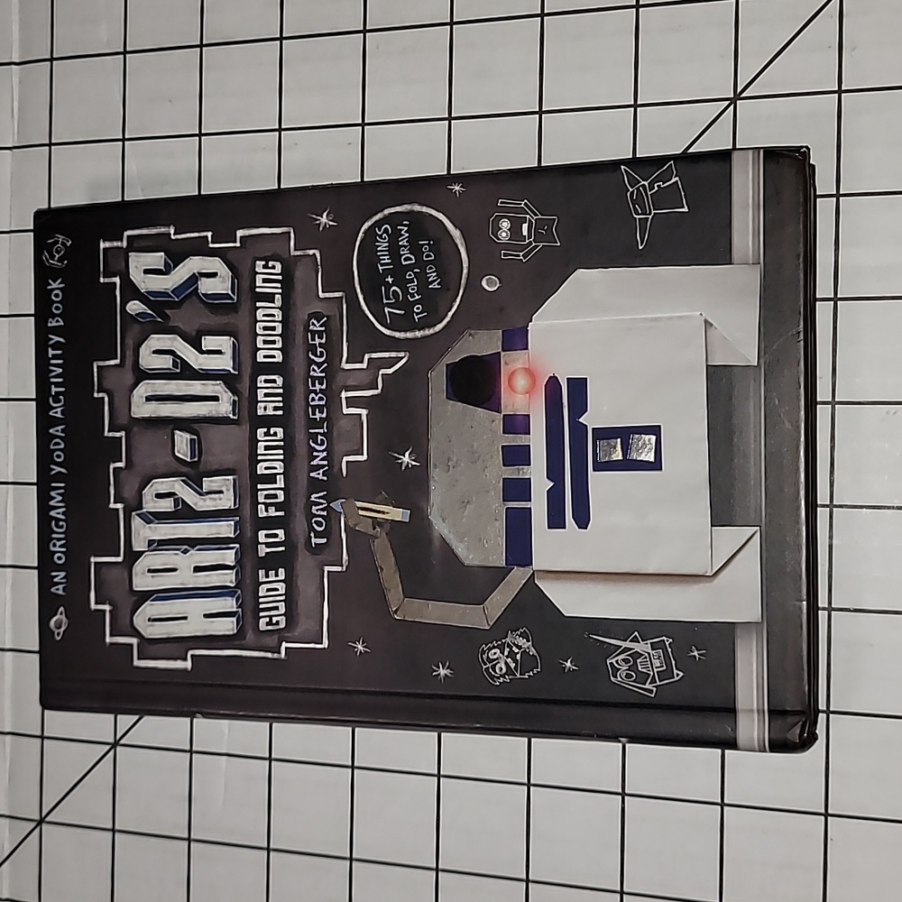 ART2-D2's Guide to‎ Folding and Doodling by Tom Angleberger, Hardcover